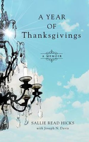 A Year of Thanksgivings: A Memoir image number 0