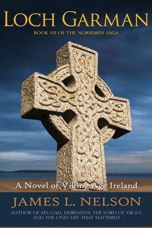 Loch Garman: A Novel of Viking Age Ireland image number 0