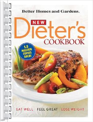 New Dieter's Cookbook: Eat Well, Feel Great, Lose Weight image number 0