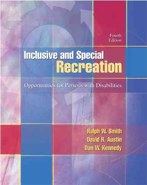 Inclusive and Special Recreation : Opportunities for Persons With Disabilities image number 0