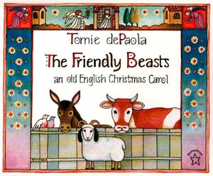 The Friendly Beasts image number 0