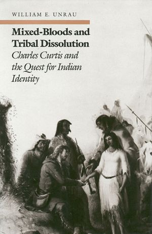 Mixed-Bloods and Tribal Dissolution: Charles Curtis and the Quest for Indian Identity image number 0
