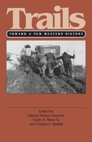 Trails (PB): Toward a New Western History image number 0