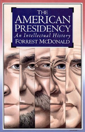 The American Presidency: An Intellectual History image number 0