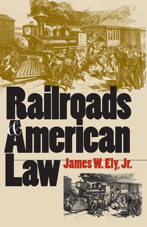 Railroads and American Law image number 0