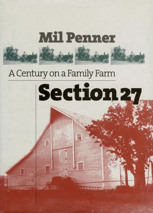 Section 27: A Century on a Family Farm image number 0