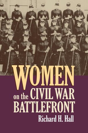 Women on the Civil War Battlefront image number 0