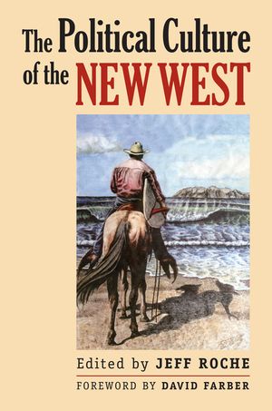The Political Culture of the New West image number 0