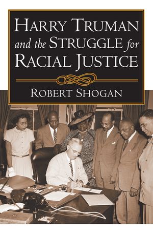 Harry Truman and the Struggle for Racial Justice image number 0