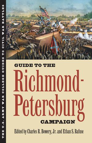 Guide to the Richmond-Petersburg Campaign image number 0