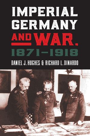 Imperial Germany and War, 1871-1918 image number 0