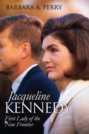 Jacqueline Kennedy: First Lady of the New Frontier image number 0