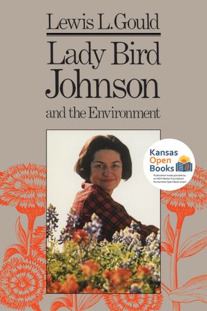 Lady Bird Johnson and the Environment image number 0