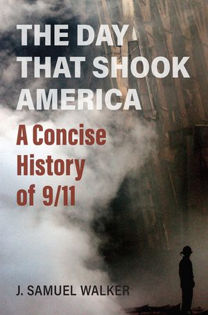 The Day That Shook America: A Concise History of 9/11 image number 0