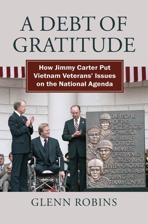 A Debt of Gratitude: How Jimmy Carter Put Vietnam Veteran's Issues on the National Agenda image number 0