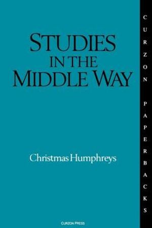 Studies in the Middle Way: Being Thoughts on Buddhism Applied image number 0
