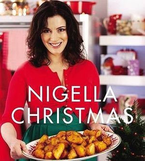 Nigella Christmas: Food, Famly, Friends, Festivities image number 0