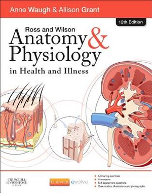 Ross and Wilson Anatomy & Physiology in Health and Illness image number 0