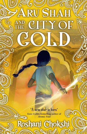 Aru Shah: City of Gold image number 0