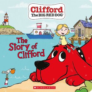 The Story of Clifford (Board Book) image number 0