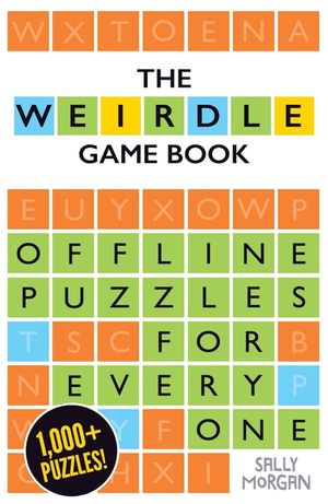 Weirdle: A Wonderfully Wordy Game Book image number 0