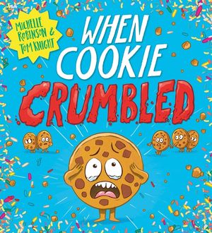 When Cookie Crumbled (Pb) image number 0