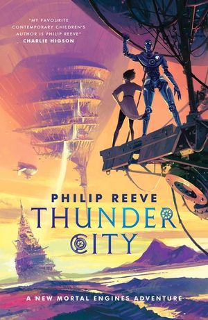 Mortal Engines: Thunder City image number 0