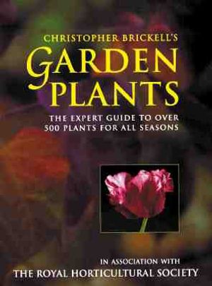 Garden Plants: The Expert Guide to Over 500 Plants for All Seasons image number 0