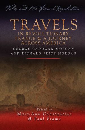 Travels in Revolutionary France and a Journey Across America image number 0