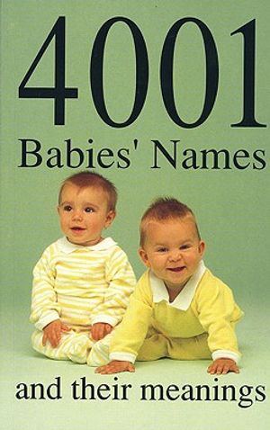 4001 Babies' Names and Their Meanings image number 0