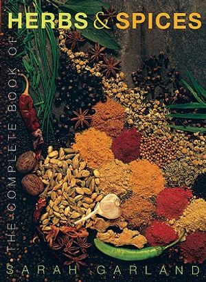 The Complete Book of Herbs and Spices image number 0