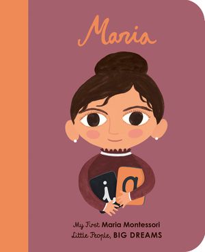 Maria Montessori: My First Maria Montessori image number 0