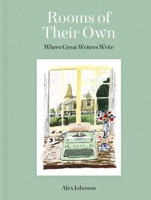 Rooms of Their Own: Where Great Writers Write image number 0