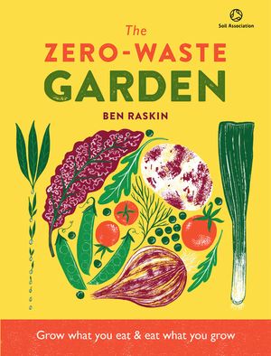 Zero Waste Gardening: Maximize Space and Taste with Minimal Waste image number 0
