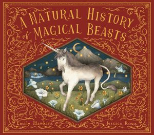 A Natural History of Magical Beasts image number 0