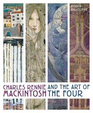Charles Rennie Mackintosh and the Art of the Four image number 0
