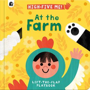 At the Farm: A Lift-The-Flap Playbook image number 0