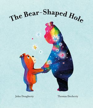 The Bear-Shaped Hole image number 0