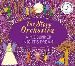 The Story Orchestra: A Midsummer Night's Dream image number 0