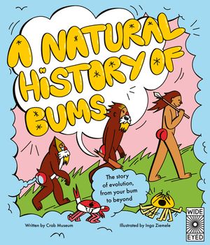 A Natural History of Butts: The Story of Evolution from Beginning to End image number 0