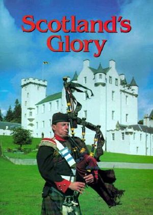 Scotland's Glory image number 0