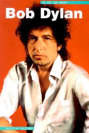 Bob Dylan: In His Own Words image number 0