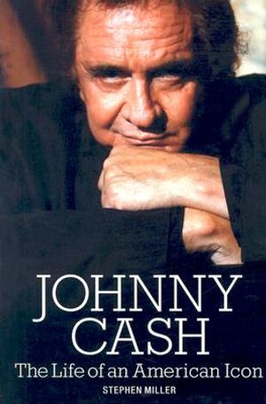 Johnny Cash the Life of an American Icon image number 0