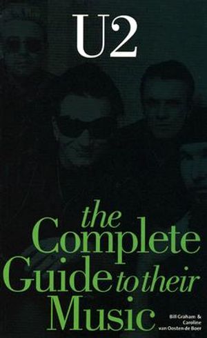 The Complete Guide to Their Music: U2 image number 0