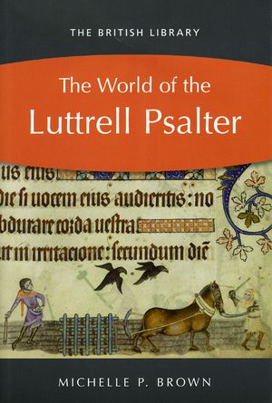 The World of the Luttrell Psalter image number 0