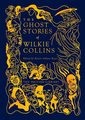 The Ghost Stories of Wilkie Collins image number 0