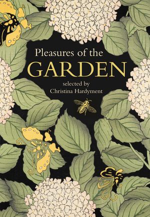 Pleasures of the Garden: A Literary Anthology image number 0