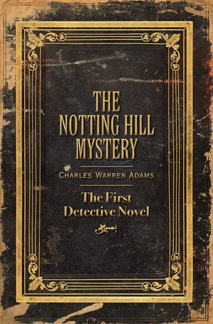 The Notting Hill Mystery image number 0