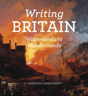 Writing Britain: Wastelands to Wonderlands image number 0