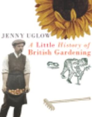 A Little History of British Gardening image number 0